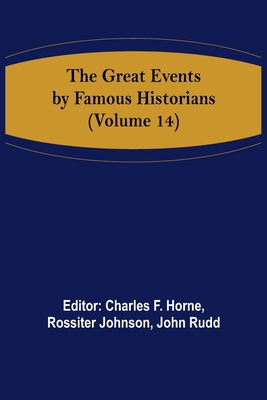 The Great Events by Famous Historians (Volume 14) 9356312486 Book Cover