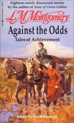 Against the Odds: Tales of Achievement 0771061935 Book Cover