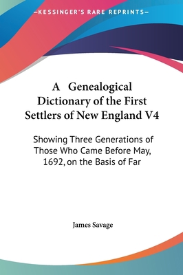 A Genealogical Dictionary of the First Settlers... 1161707328 Book Cover