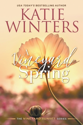 A Vineyard Spring B0BYQZWF8S Book Cover