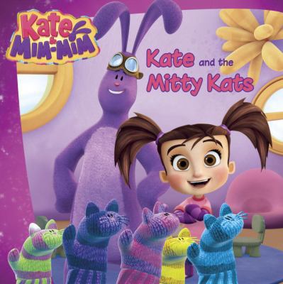 Kate and the Mitty Kats 0399541411 Book Cover