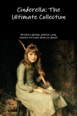 Cinderella: The Ultimate Collection 1365112047 Book Cover