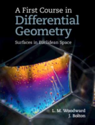 A First Course in Differential Geometry: Surfac... 1108424937 Book Cover