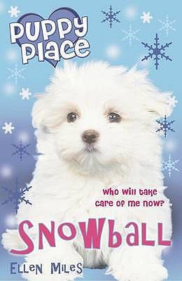 Snowball (Puppy Place) 0439951402 Book Cover