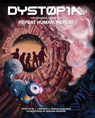 Dystopia 2153: Episode Three: Repeat Human. Rep... 1987834240 Book Cover