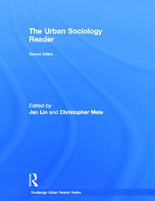 The Urban Sociology Reader 0415665302 Book Cover
