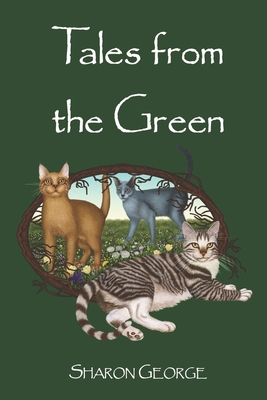 Tales from the Green 0998842613 Book Cover