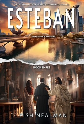 Esteban: Love's Triumph B0DCL5C279 Book Cover