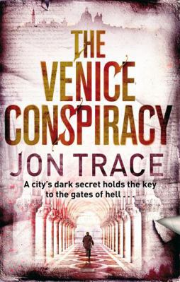 The Venice Conspiracy B006U1RVX2 Book Cover