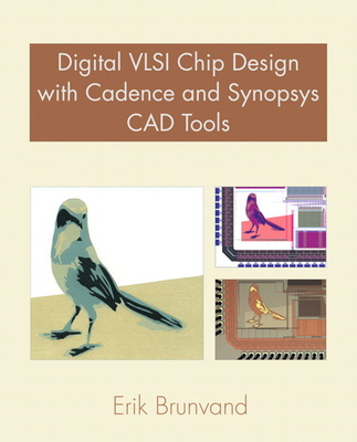 Digital VLSI Chip Design with Cadence and Synop... 0321547993 Book Cover