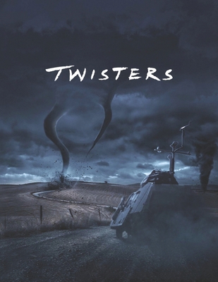 Twisters: Screenplay B0DNBGNTKH Book Cover