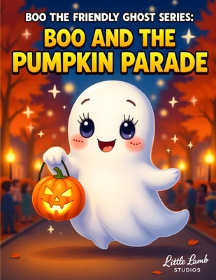 Boo the Friendly Ghost Series: Boo and the Pump... B0FWKSKT15 Book Cover
