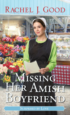 Missing Her Amish Boyfriend 1420156489 Book Cover