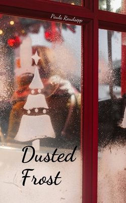 Dusted Frost 9908108336 Book Cover