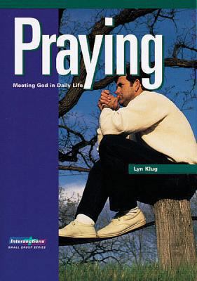 Intersections Praying 0806601361 Book Cover