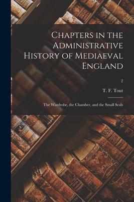 Chapters in the Administrative History of Media... 1014193249 Book Cover