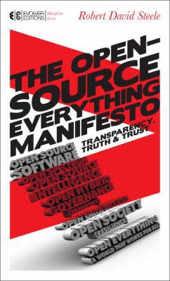 The Open-Source Everything Manifesto: Transpare... 1583944435 Book Cover