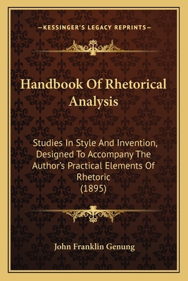 Handbook Of Rhetorical Analysis: Studies In Sty... 1164664689 Book Cover