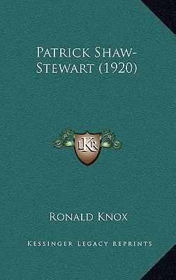 Patrick Shaw-Stewart (1920) 1165717433 Book Cover