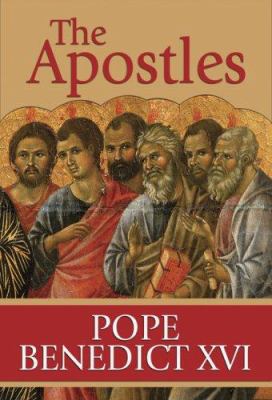 The Apostles: The Origin of the Church and Thei... 1592764053 Book Cover