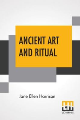 Ancient Art And Ritual 9354200397 Book Cover