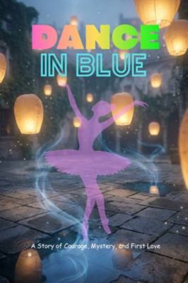 Dance in Blue B0G4L772KK Book Cover