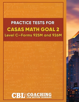 Practice Tests for CASAS Math GOAL 2 Level C, F... B0DNRJYTVF Book Cover
