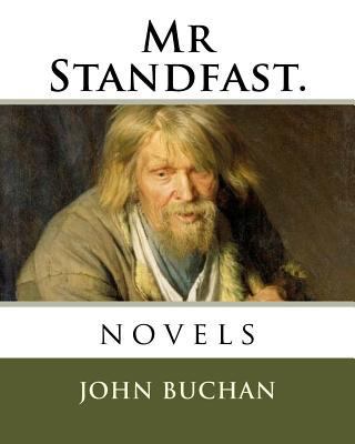 Mr Standfast.: novels 1719050325 Book Cover