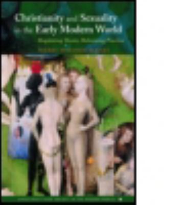 Christianity and Sexuality in the Early Modern ... 0415144345 Book Cover