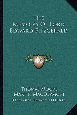 The Memoirs of Lord Edward Fitzgerald 1163124133 Book Cover