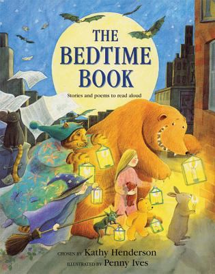 Bedtime Book: Stories and Poems to Read Aloud 1845071395 Book Cover