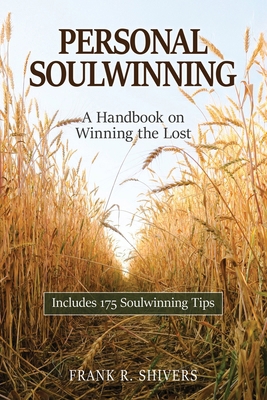 Personal Soulwinning 1878127535 Book Cover