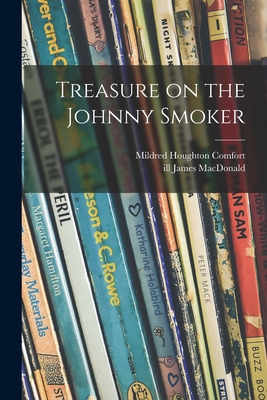 Treasure on the Johnny Smoker 1015087973 Book Cover