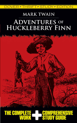 Adventures of Huckleberry Finn Thrift Study Edi... 0486475840 Book Cover