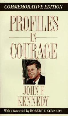 Profiles in Courage 0060806982 Book Cover