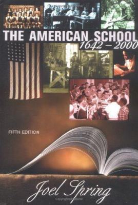 The American School 1642 - 2000 038754562X Book Cover