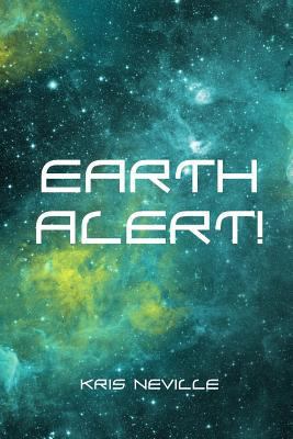 Earth Alert! 1530155975 Book Cover