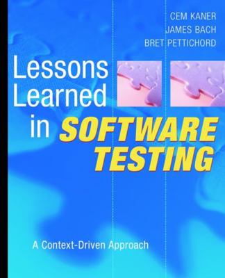 Lessons Learned in Software Testing: A Context-... 0471081124 Book Cover