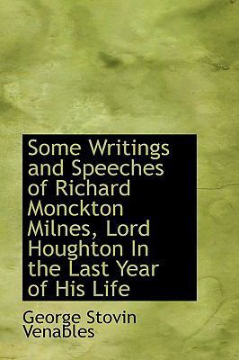 Some Writings and Speeches of Richard Monckton ... 055445274X Book Cover