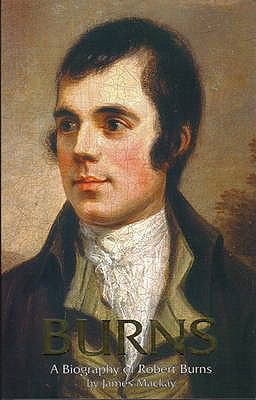 Burns, a Biography 0907526861 Book Cover