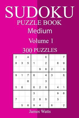 300 Medium Sudoku Puzzle Book 1987689089 Book Cover
