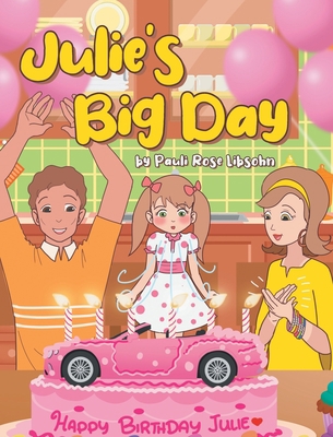Julie's Big Day 1662435207 Book Cover