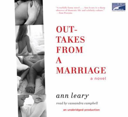 Outtakes From a Marriage 1415955913 Book Cover