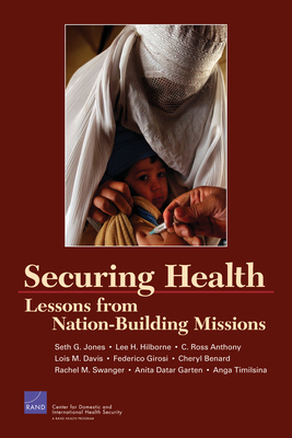 Securing Health: Lessons from Nation Building M... 0833037293 Book Cover