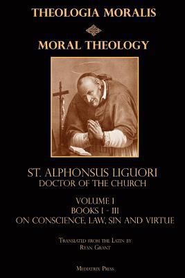 Moral Theology 0692864571 Book Cover