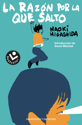 La Razón Por La Que Salto/ The Reason I Jump [Spanish] 8416240159 Book Cover