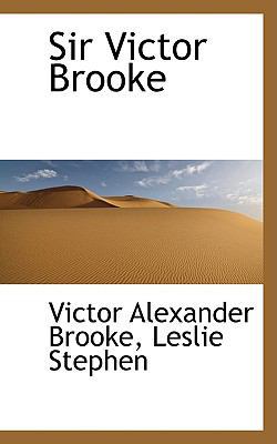 Sir Victor Brooke 0559746490 Book Cover