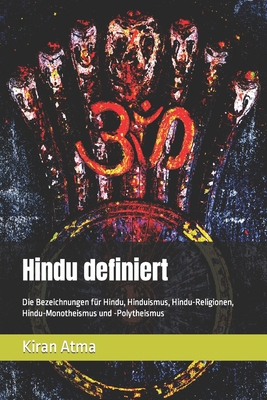 Hindu definiert: Die Bezeichnungen für Hindu, H... [German] B0CSRZVNPN Book Cover