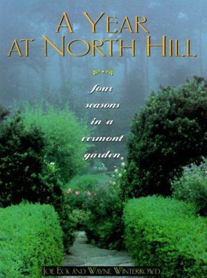 A Year at North Hill: Four Seasonsin a Vermont ... 0805046143 Book Cover