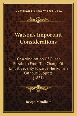 Watson's Important Considerations: Or A Vindica... 1165766299 Book Cover